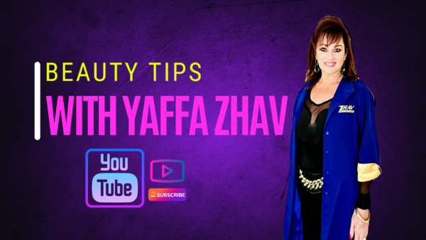 Beauty Tips with Yaffa Zhav